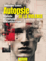 AUTOPSIE DE LA VIOLENCE