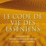 LE CODE DE VIE DES ESSÉNIENS