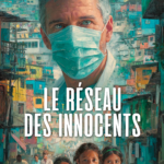 LE RÉSEAU DES INNOCENTS