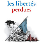 LES LIBERTÉS PERDUES