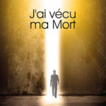 J'AI VÉCU MA MORT