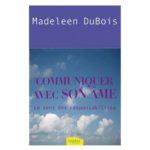 COMMUNIQUER AVEC SON AME
