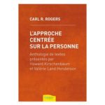 L'APPROCHE CENTRÉE SUR LA PERSONNE