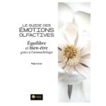 LE GUIDE DES ÉMOTIONS OLFACTIVES
