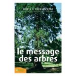 LE MESSAGE DES ARBRES