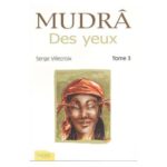 MUDRA DES YEUX