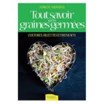 TOUT SAVOIR SUR LES GRAINES GERMEES